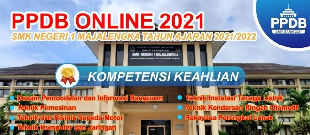 Informasi PPDB SMK Negeri 1 Majalengka Tahun Ajaran 2021/2022